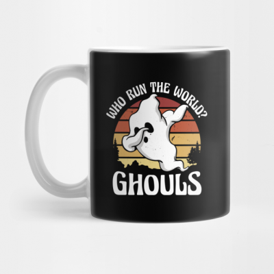 Ghouls Run The World Mug Coffee